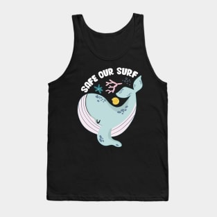 Safe our Surf quote with cute sea animal whale, starfish, coral and shell Tank Top